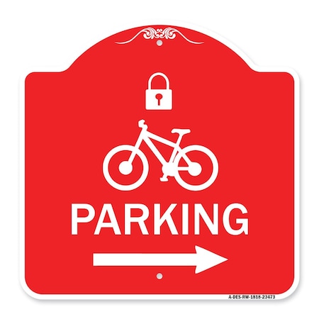 Signmission Parking W/ Lock Cycle & Right Arrow, Red & White Aluminum Sign, 18" x 18", RW-1818-23473 A-DES-RW-1818-23473